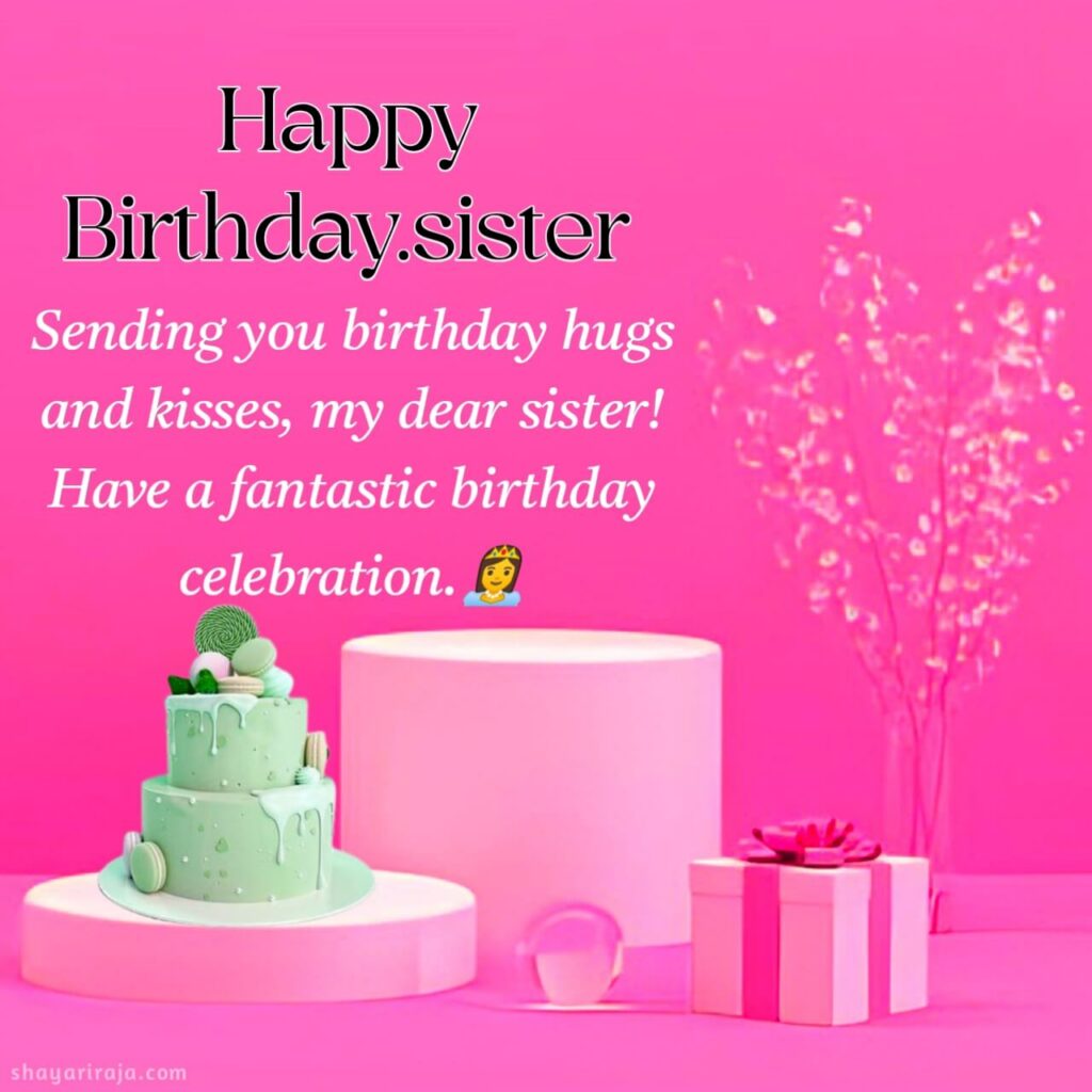 short heart touching birthday wishes for sister
