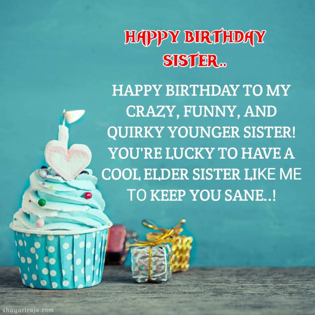 Enjoy your special day sister