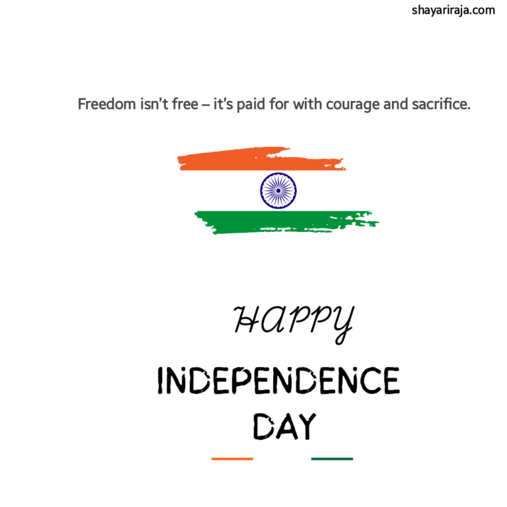 Independence day quotes 
